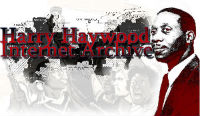 Harry Haywood Archive